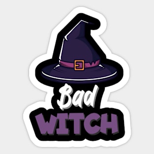 Bad witch Sticker